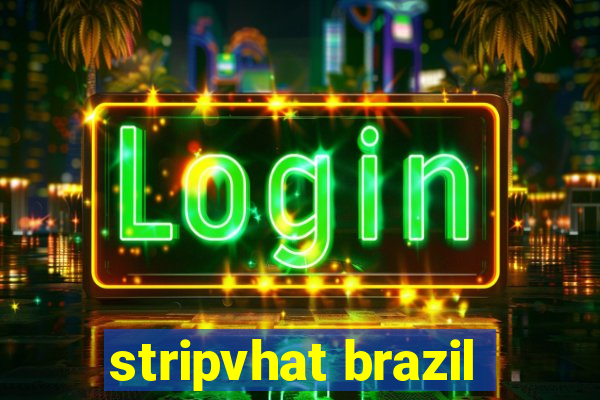 stripvhat brazil